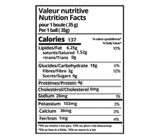 Charger l'image dans la galerie, Valeur nutritive, Boule d'énergie, une collation santé et fait de produits frais au goût d'arachide sans les arachides.
